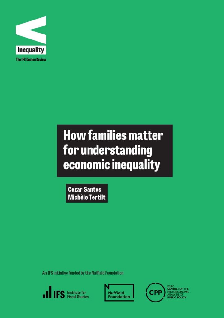 How-families-matter-for-understanding-economic-inequality-IFS-Deaton-Review-of-Inequalities