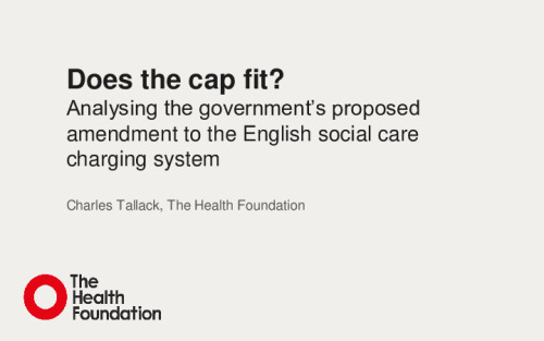 Image representing the file: Analysing the government’s proposed amendment to the English social care charging system (Charles Tallack)