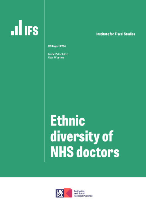 Ethnic diversity of NHS doctors | Institute for Fiscal Studies