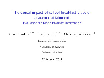 Image representing the file: 2017-08-22 The causal impact of school breakfast clubs on academic attainment (Claire Crawford,Christine Farquharson,Ellen Greaves)_1505325244.pdf