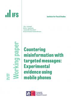 IFS WP2021/27 Countering misinformation with targeted messages: Experimental evidence using mobile phones