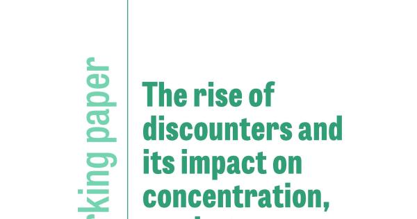 What Is A Discounter The rise of discounters and its impact on concentration, market power ...