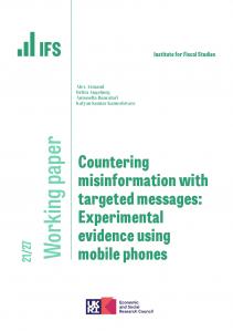 IFS WP2021/27 Countering misinformation with targeted messages: Experimental evidence using mobile phones